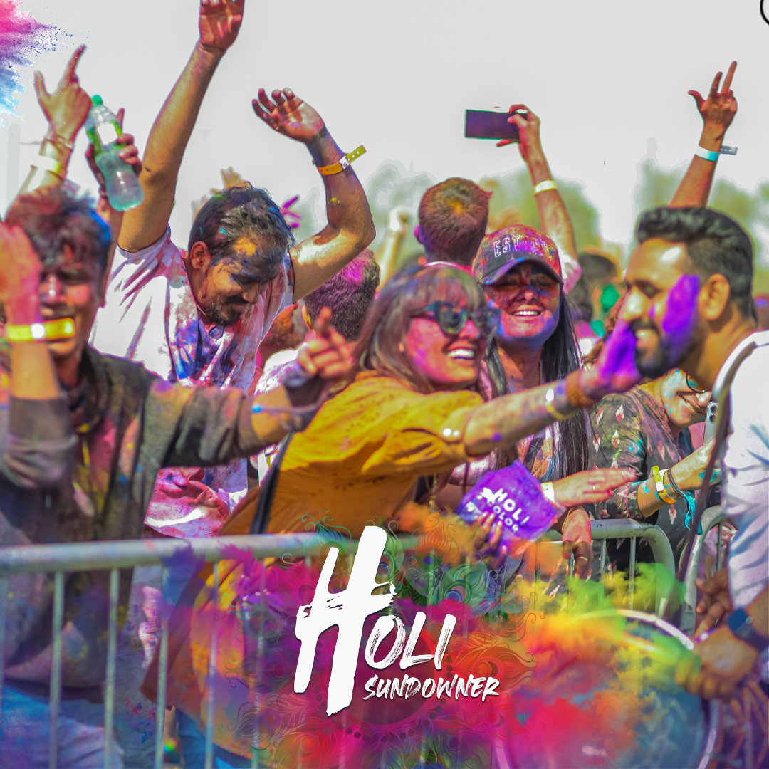 Get ready to experience the Thrill of Holi with HOLI SUNDOWNERS event